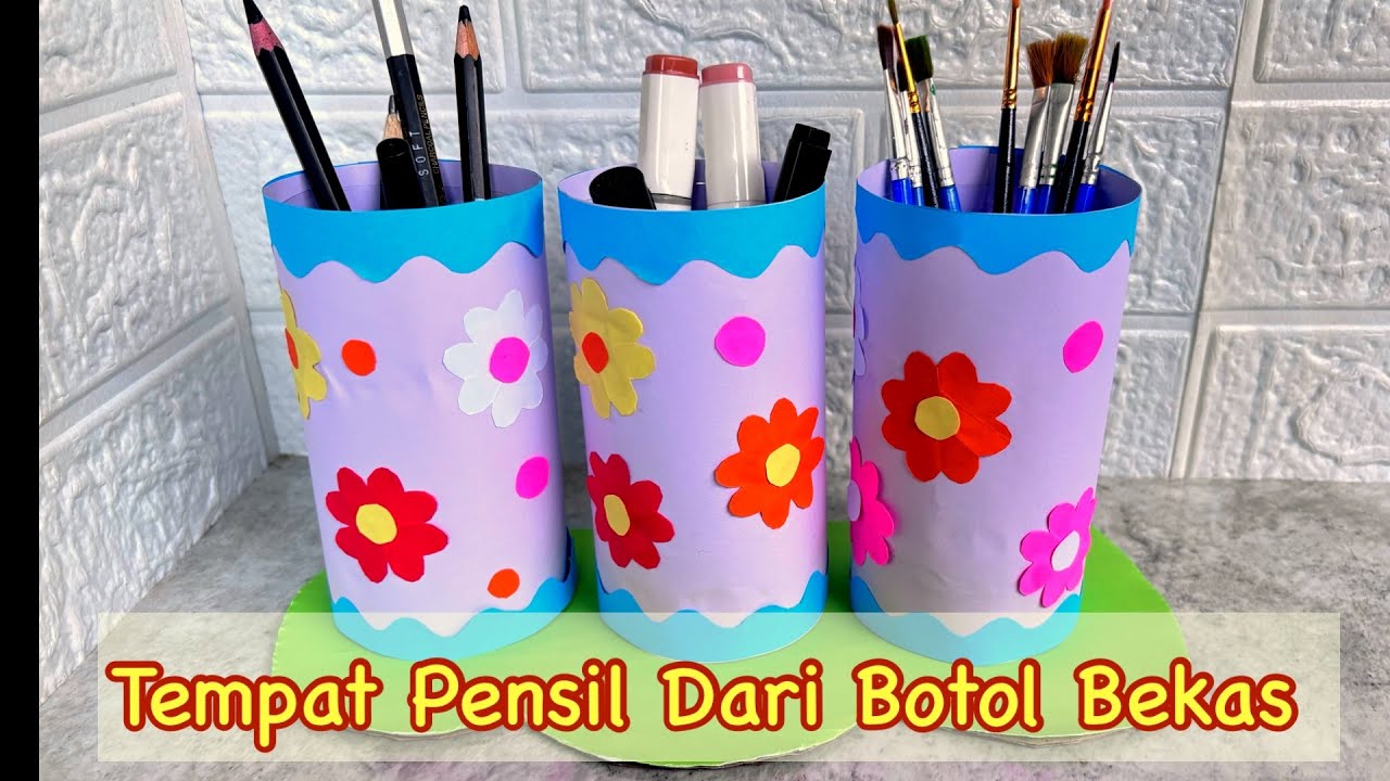 Tempat Pensil Dari Botol Bekas Dan Kertas Origami