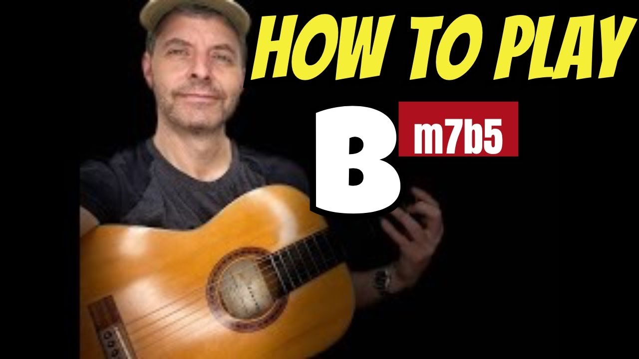 How to play Bm7b5 (B half Diminished) chord on guitar. Lesson / Tutorial