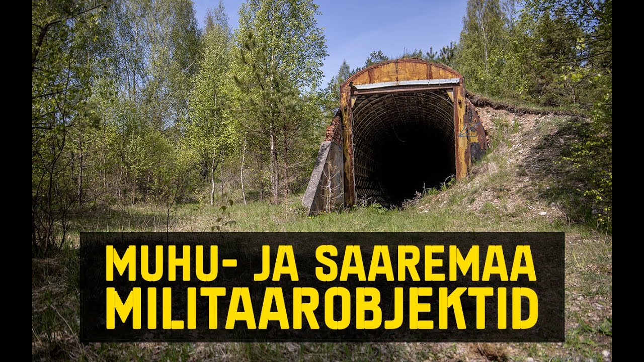Militaarturism - Muhu- ja Saaremaa militaarobjektid