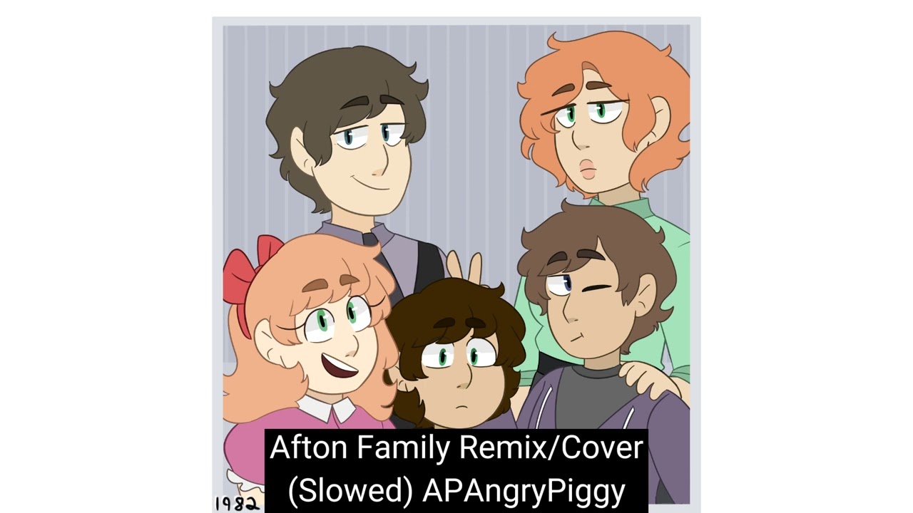 Afton Family Remix/Cover (Slowed) (Original song by @APAngryPiggy )