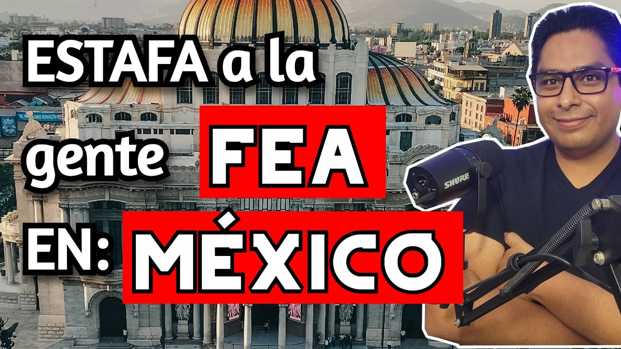 La ESTAFA a los FEOS en México, PODCAST sobre la BELLEZA de HOMBRES y MUJERES
