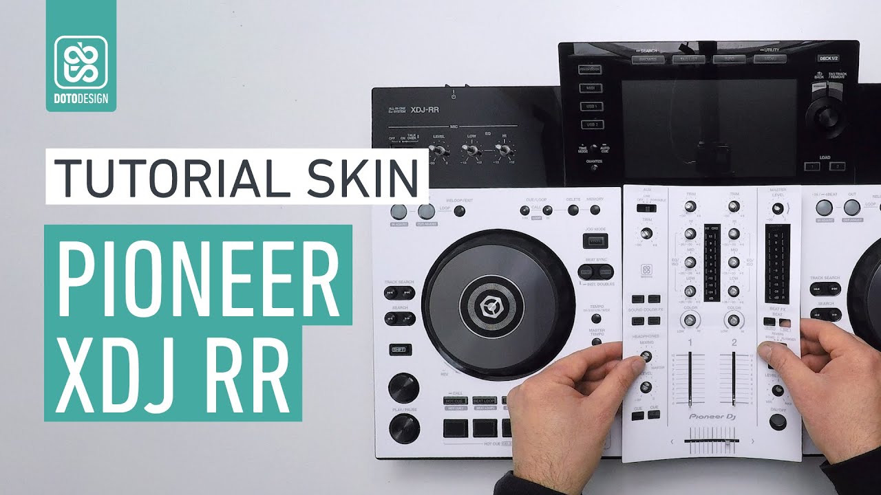 Pioneer XDJ-RR Skin - How to apply a dj controller Skin | Tutorial Doto Design - custom dj gear
