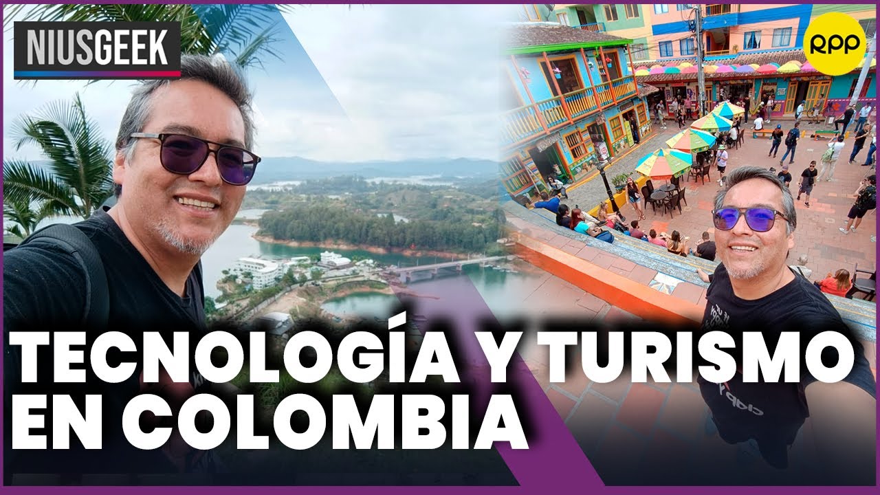 NIUSGEEK EN COLOMBIA: Tecnolog&iacute;a y turismo