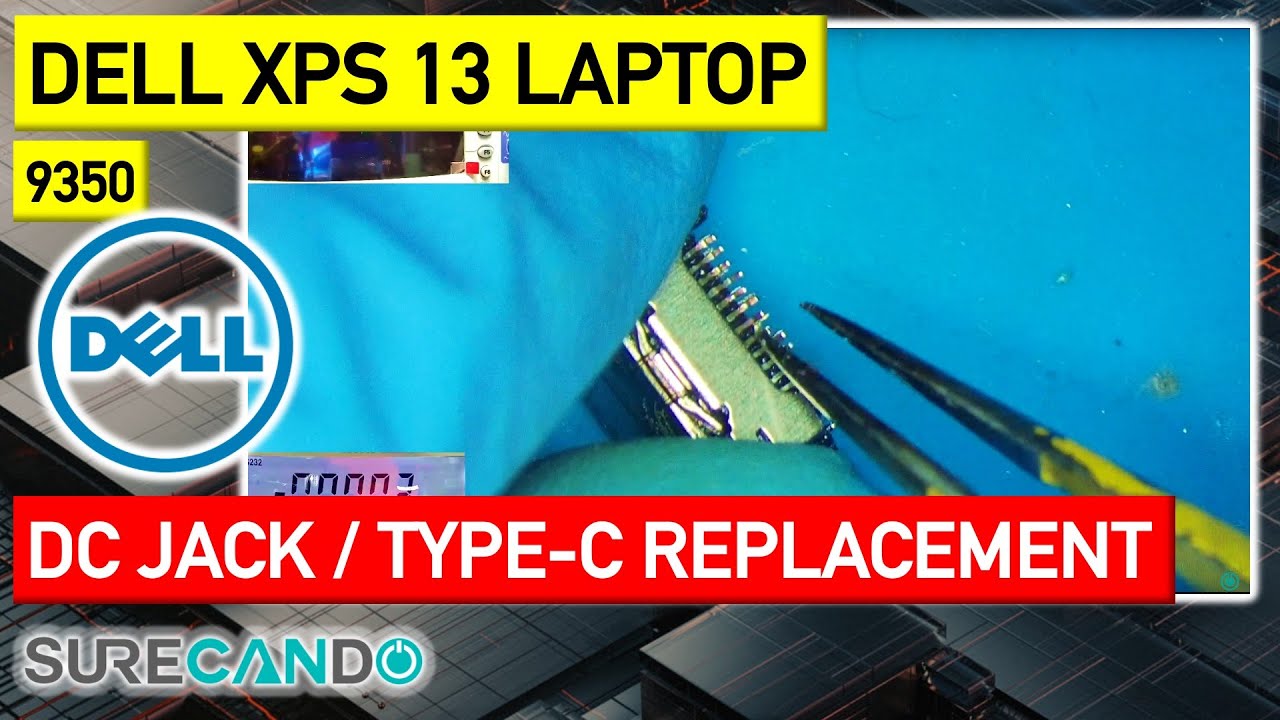 Dell XPS 13 9350 DC Jack Type-C Port Replacement Guide - P54G