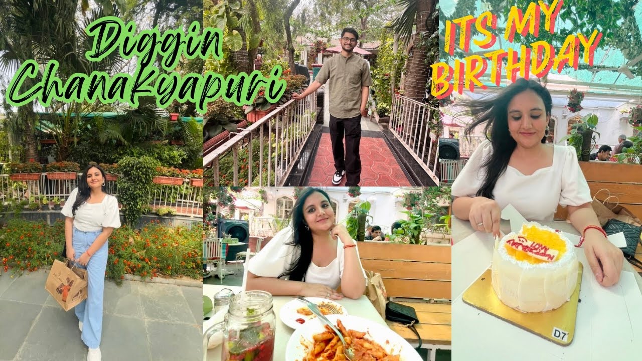 Diggin Cafe Chanakyapuri | Its My Birthday | Vlog | Diggin cafe Delhi | Food | Shopping | Full Tour🌸