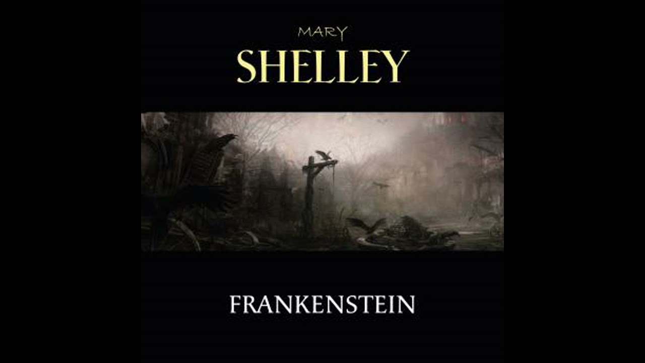 Frankenstein - Mary Wollstonecraft Shelley