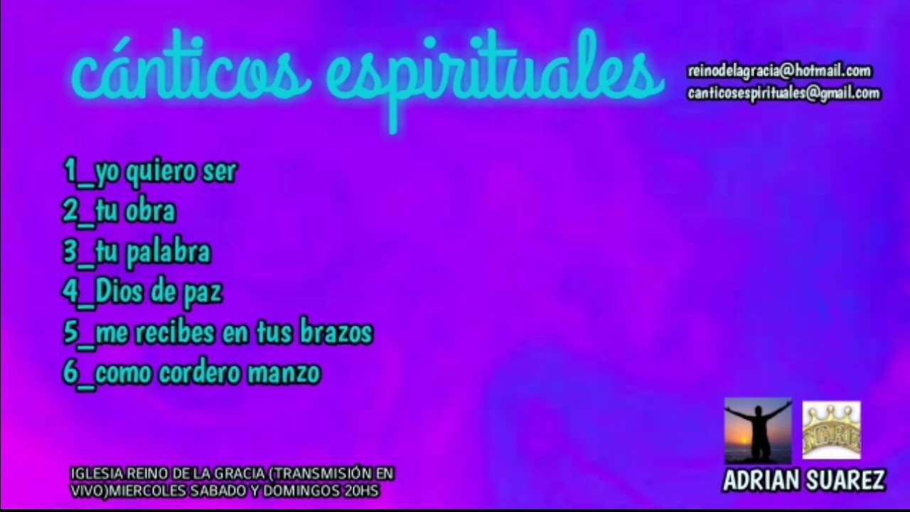 Álbum cristiano cánticos espirituales (adrian suarez) iglesia reino de la gracia