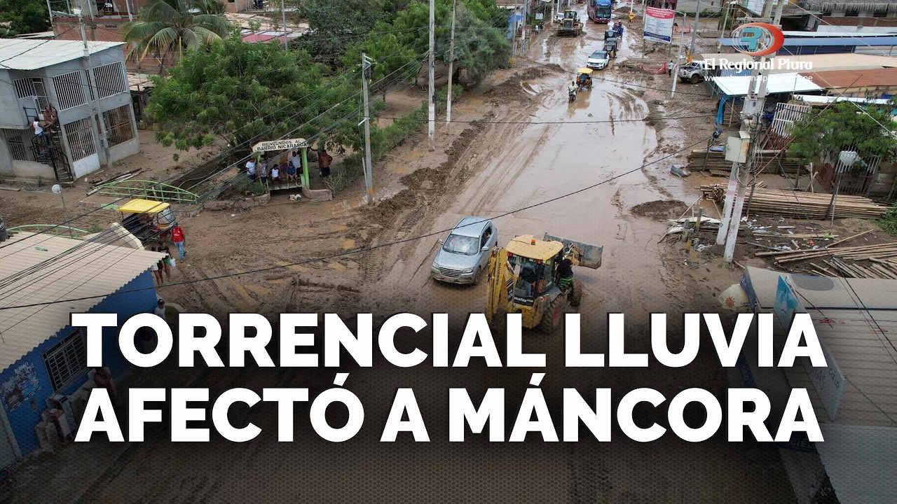 Talara: fuerte lluvia afect&oacute; a balnearios de M&aacute;ncora y Los &Oacute;rganos