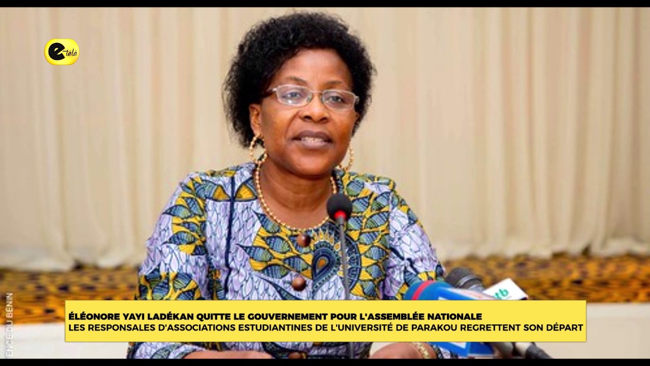 Éléonore yayi Ladékan quitte le gouvernement pour l'assemblée nationale