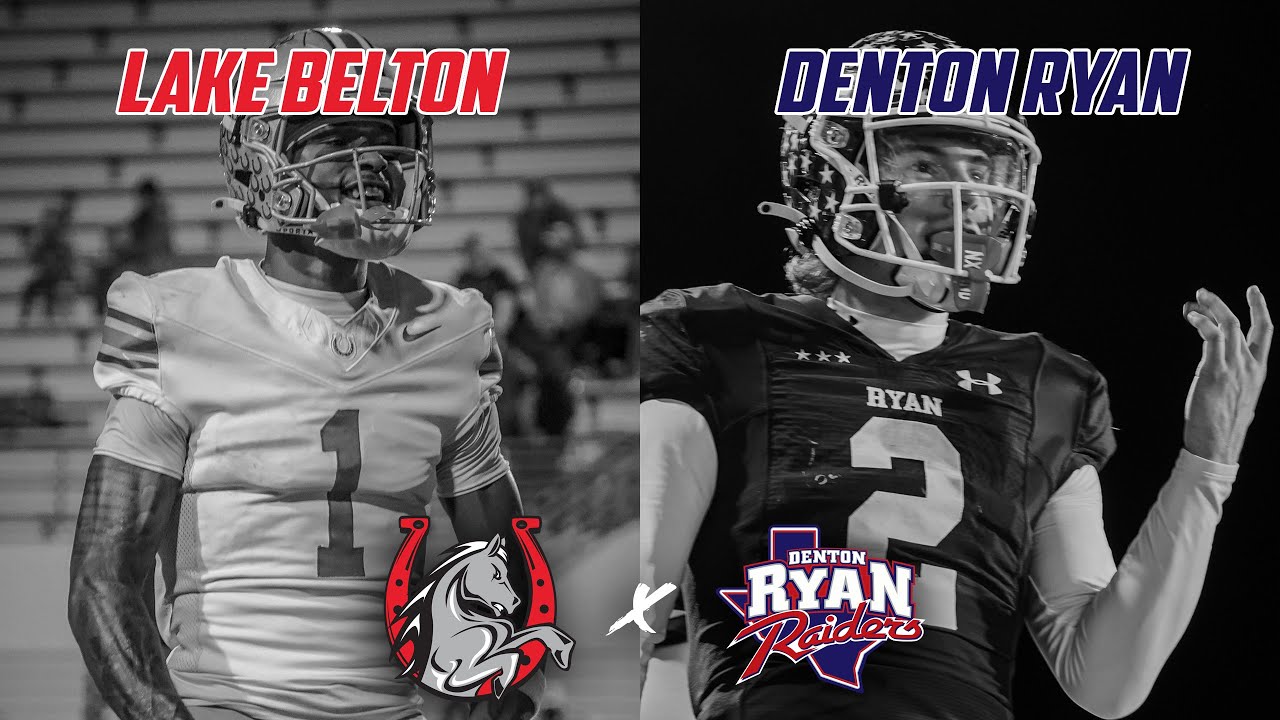 CENTEX TAKES ON DFW Lake Belton vs Denton Ryan | 5A Division 1 Texas High School Football PLAYOFFS
