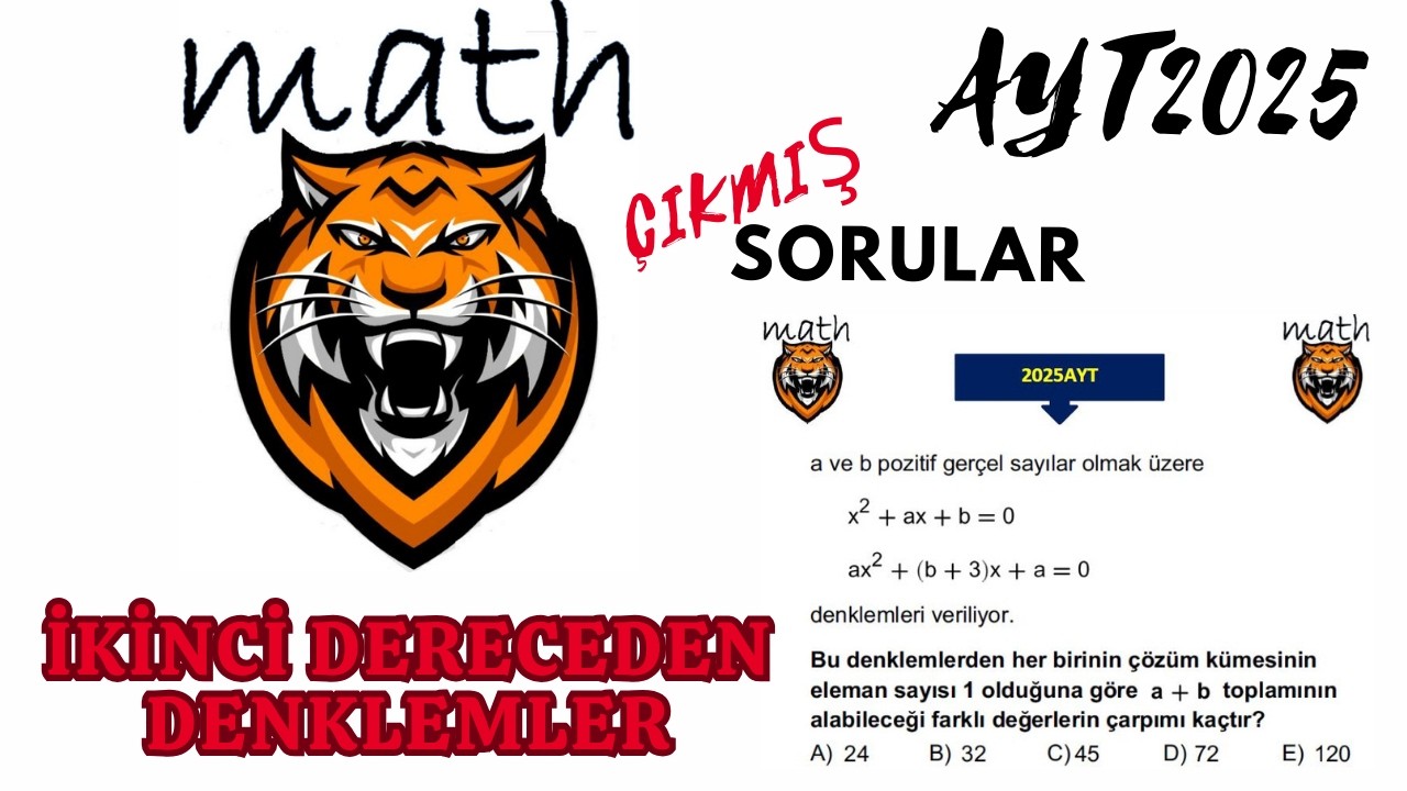 İKİNCİ DERECEDEN DENKLEMLER(AYT2025)