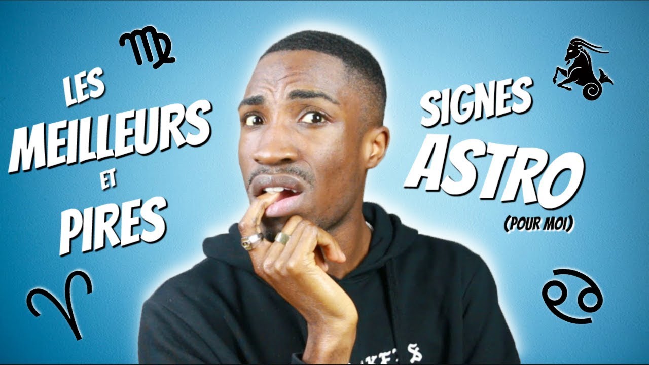 Les MEILLEURS et PIRES signes astrologiques│EDWARD SAD