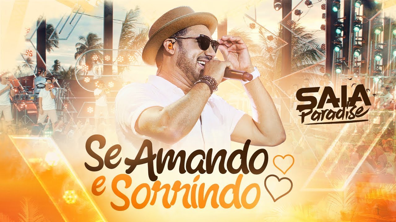 Ra&iacute; Saia Rodada - Se Amando e Sorrindo (DVD Saia Paradise)