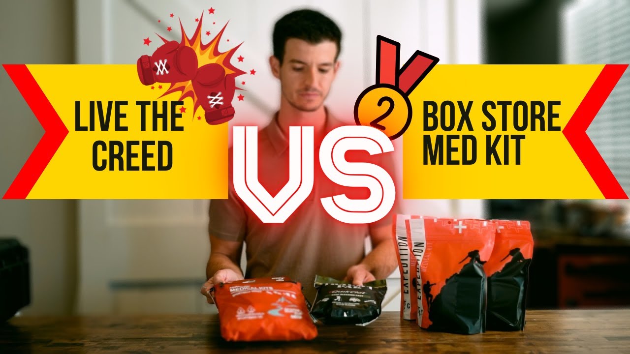 Live The Creed VS. Box Store Med Kit