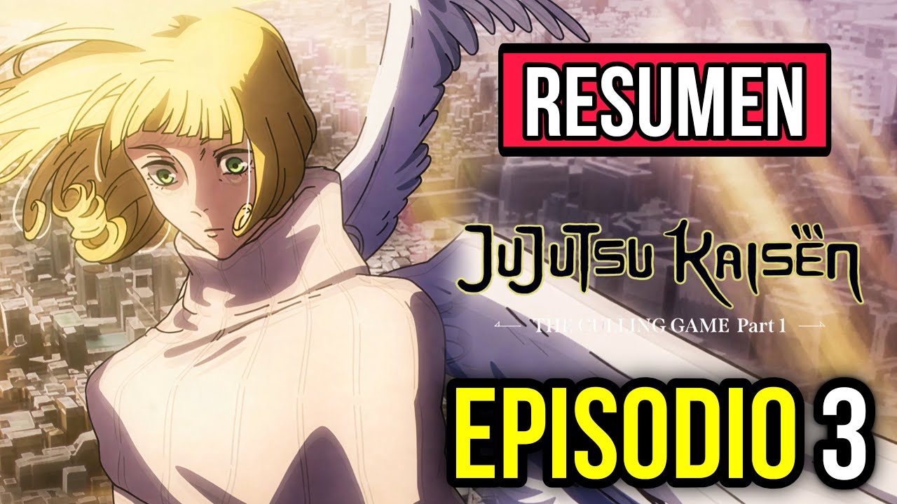 Jujutsu Kaisen Temporada 3 Episodio 3 An&aacute;lisis y Resumen &Aacute;NGEL y Plan de Kenjaku &iquest;TAKABA Fumihiko?