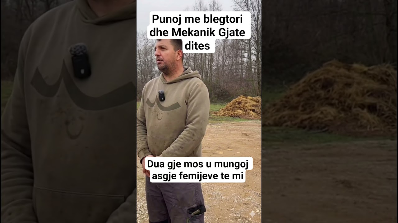 “Punoj blegtori dhe mekanik vetëm për një qëllim: fëmijëve të mi të mos u mungojë asgjë”
