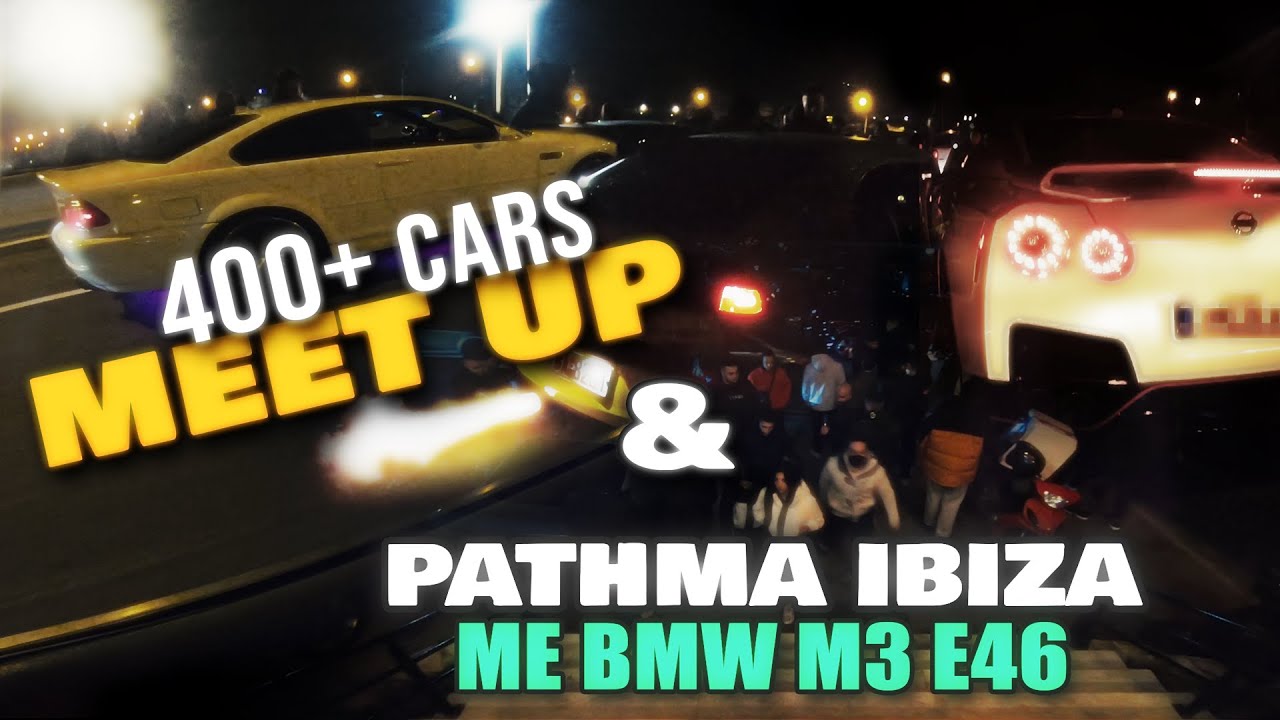 Meet up με 400++ αυτοκίνητα & όργια στον δρόμο!