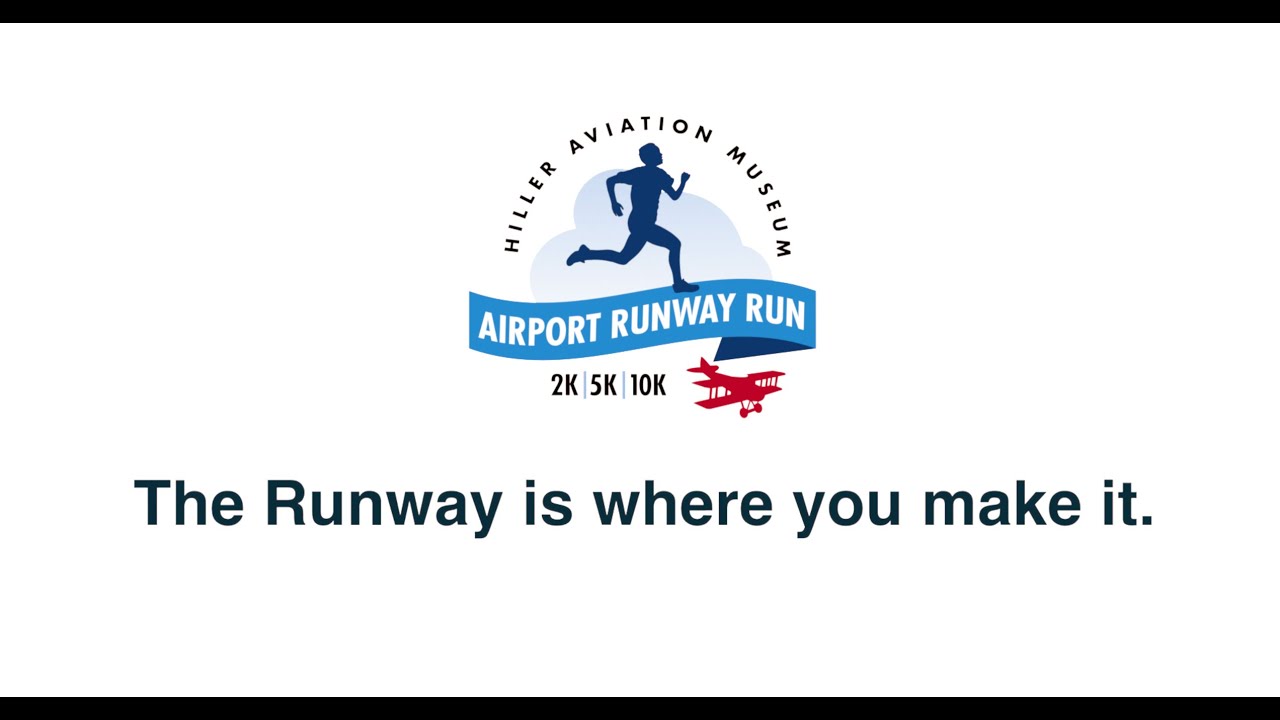 2020 VIRTUAL Airport Runway Run supporting Hiller Aviation Museum    www.hiller.org/run