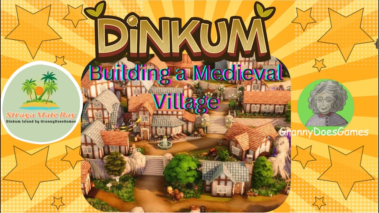 Dinkum - Straya Mate -  Going Medieval!