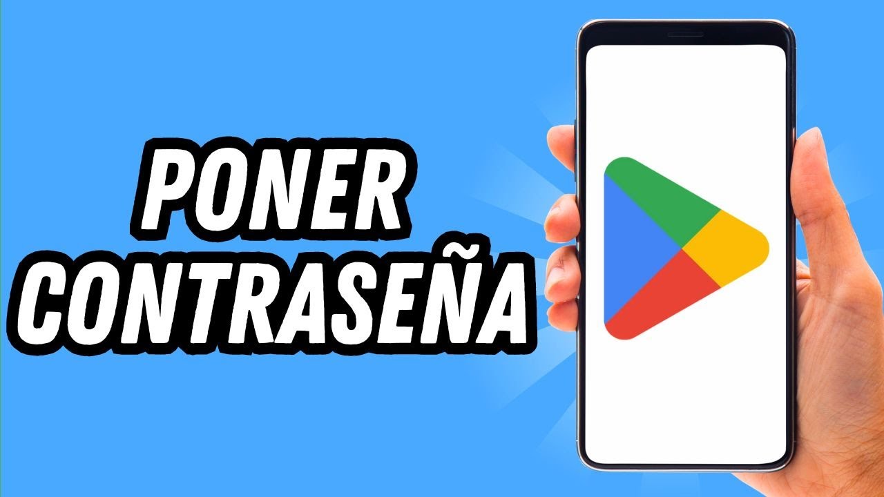 Como poner contraseña en Play Store [2 MÉTODOS] (GUÍA COMPLETA)