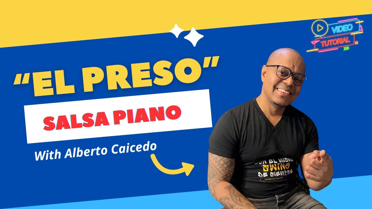 How to play "el Preso" on the piano. Easy Salsa tutorial for beginners
