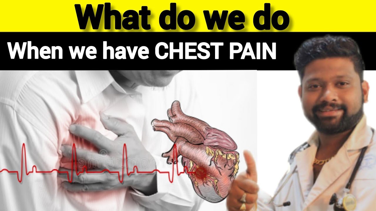 What should we do when we have CHEST PAIN ? | Dr Sabarinath Ravichandar MD DNB |