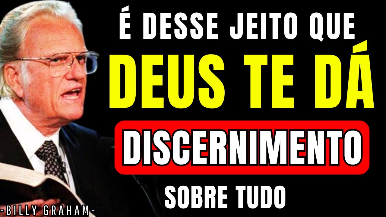 Como RECONHECER TODOS os SINAIS DE DEUS em Sua Vida - Billy Graham