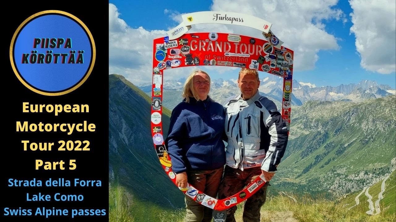 European Motorcycle Tour 2022 Part 5     2.7K
