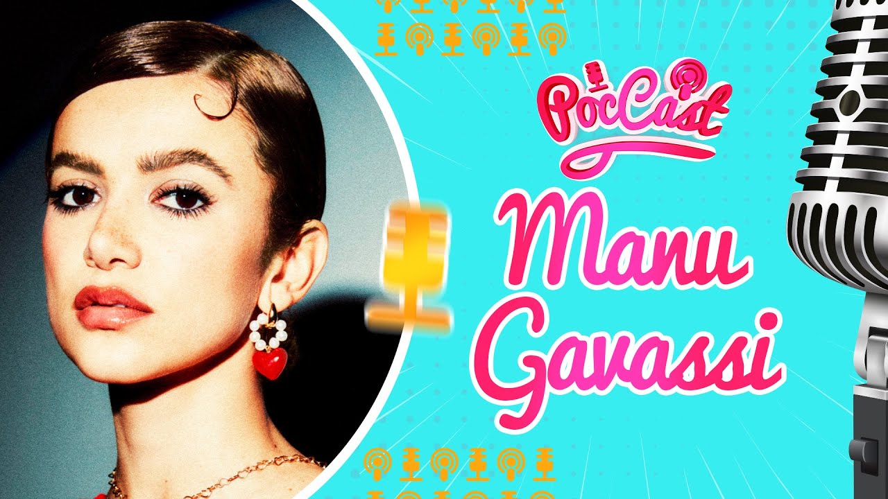MANU GAVASSI - POCCAST #02