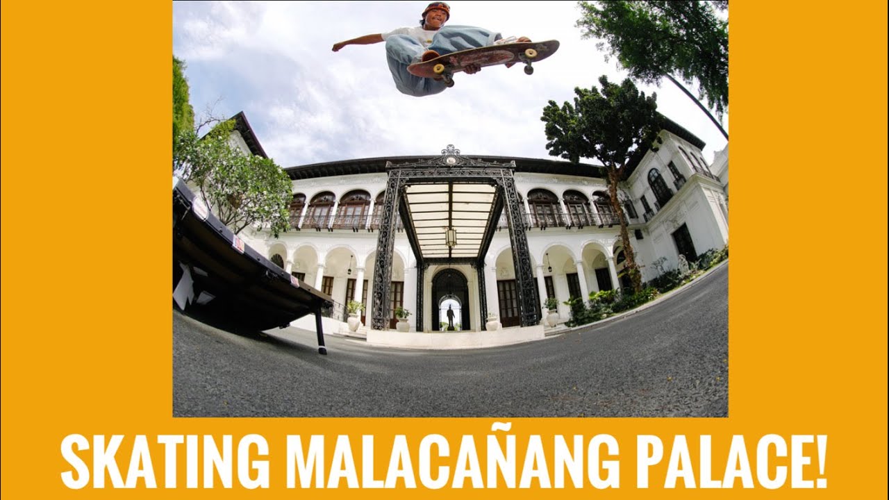 We skated Malacañang Palace!