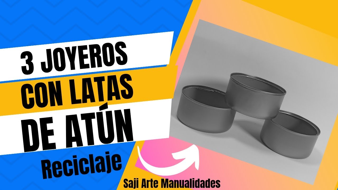 3 Joyeros Reciclando latas de atún #manualidades #diy #reciclaje