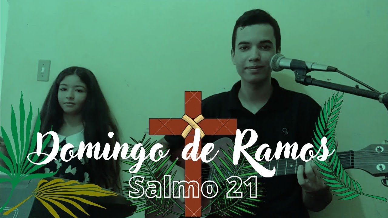 Salmo 21 (Sl 21) Meu Deus, meu Deus, por que me abandonastes?