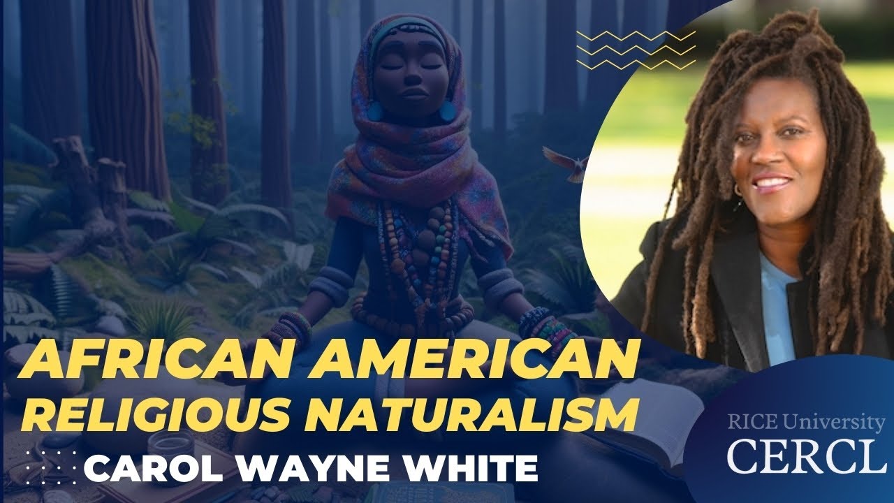 African American Religious Naturalism - Carol Wayne White