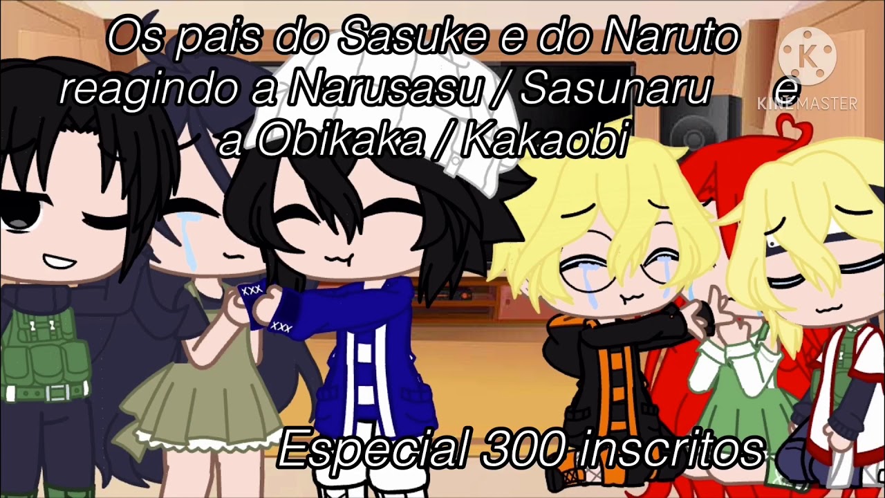 💛🖤 Os pais do Sasuke e do Naruto reagindo à Sasunaru e a Obikaka - Especial 400 inscritos 💛🖤