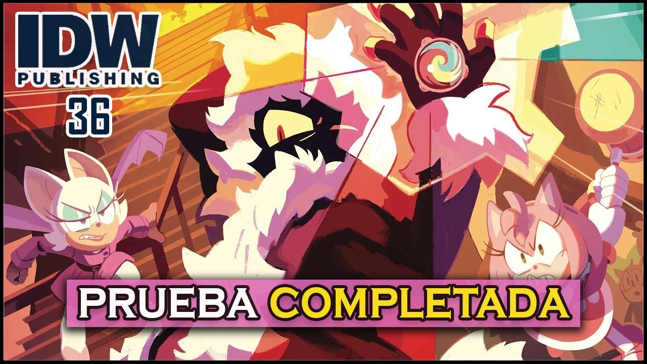 Sonic IDW Comics #36 | Prueba COMPLETADA