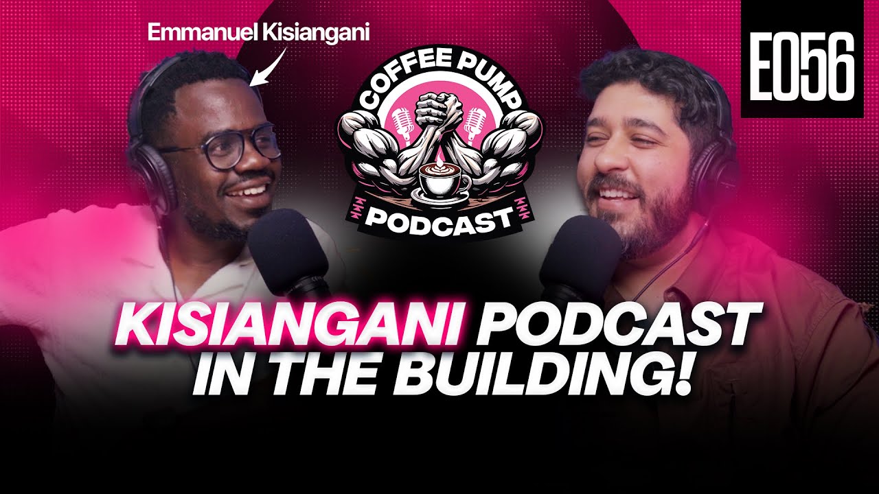 Funerals, Dubai & Spotify - Emmanuel Kisiangani | Coffee Pump (E056)