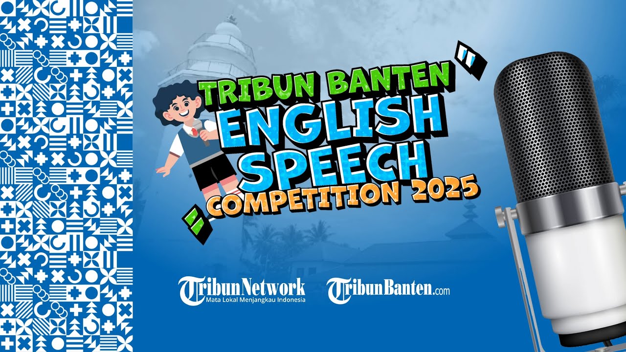 Tribun Banten English Speech 2025 - Day 3 (1st session)