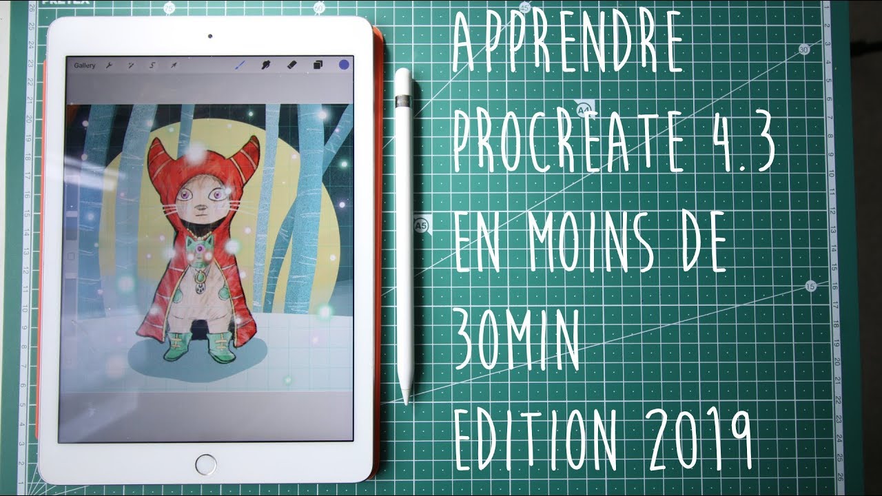 Apprendre Procreate en moins de 30 min || 2019 EDITION