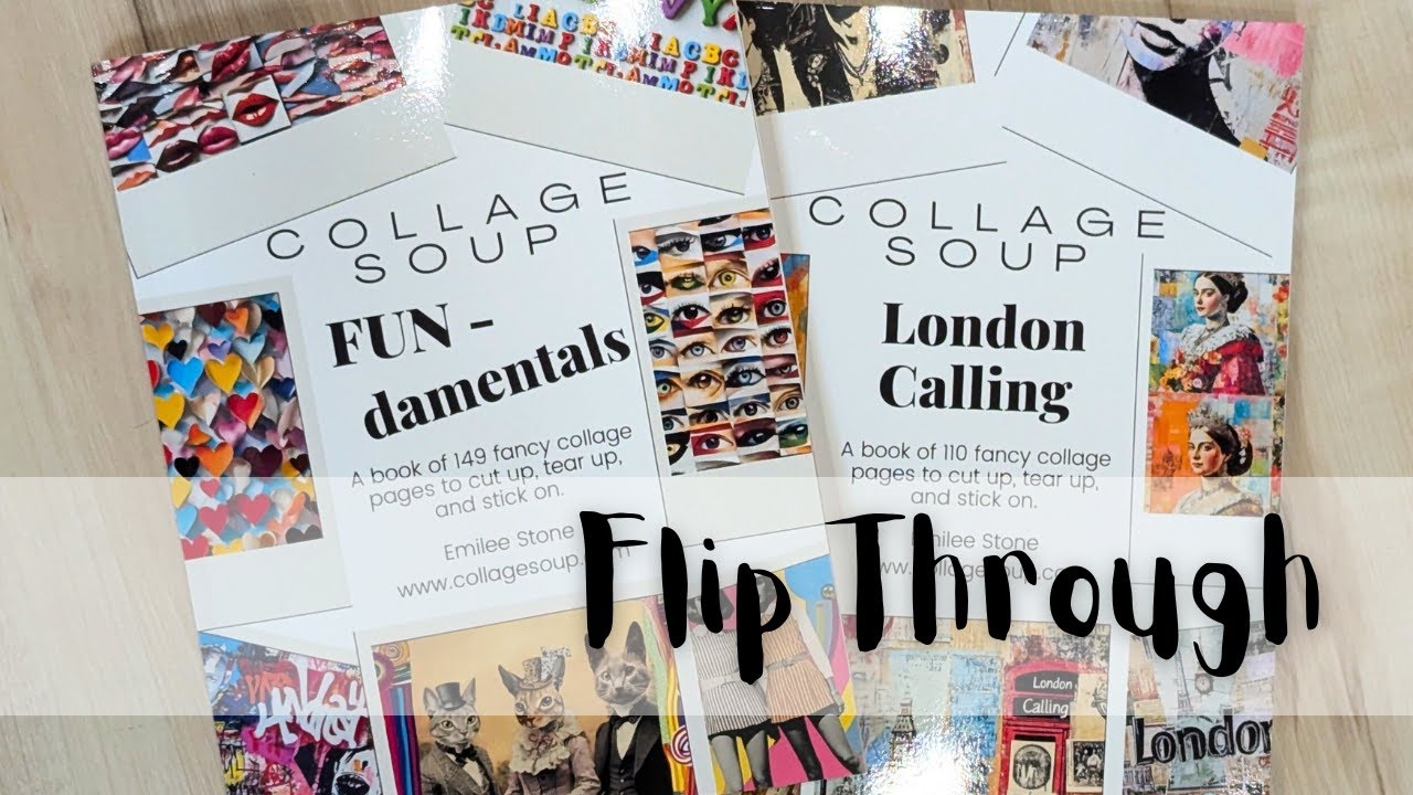 NEW Collage Soup, Flip Throughs