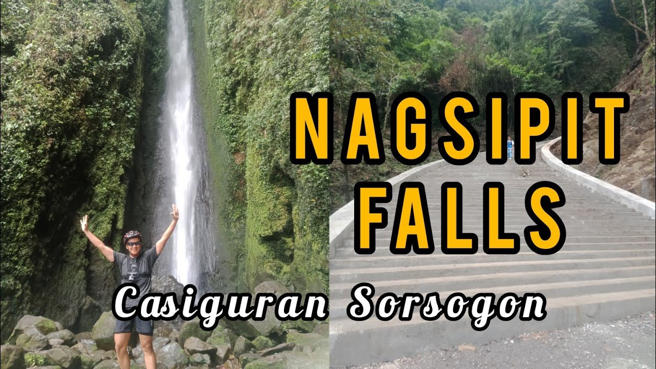 NAGSIPIT FALLS Casiguran, Sorsogon 