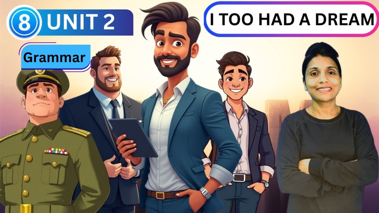 I Too Had a Dream | Class 8 English (Poorvi) | Grammar & Language Part | CBSE