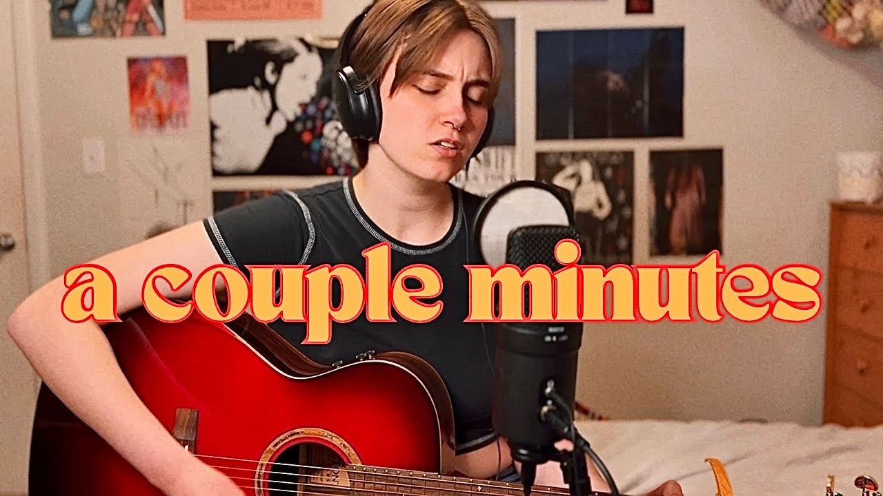 A Couple Minutes (Olivia Dean Cover) || Bailey Flowers