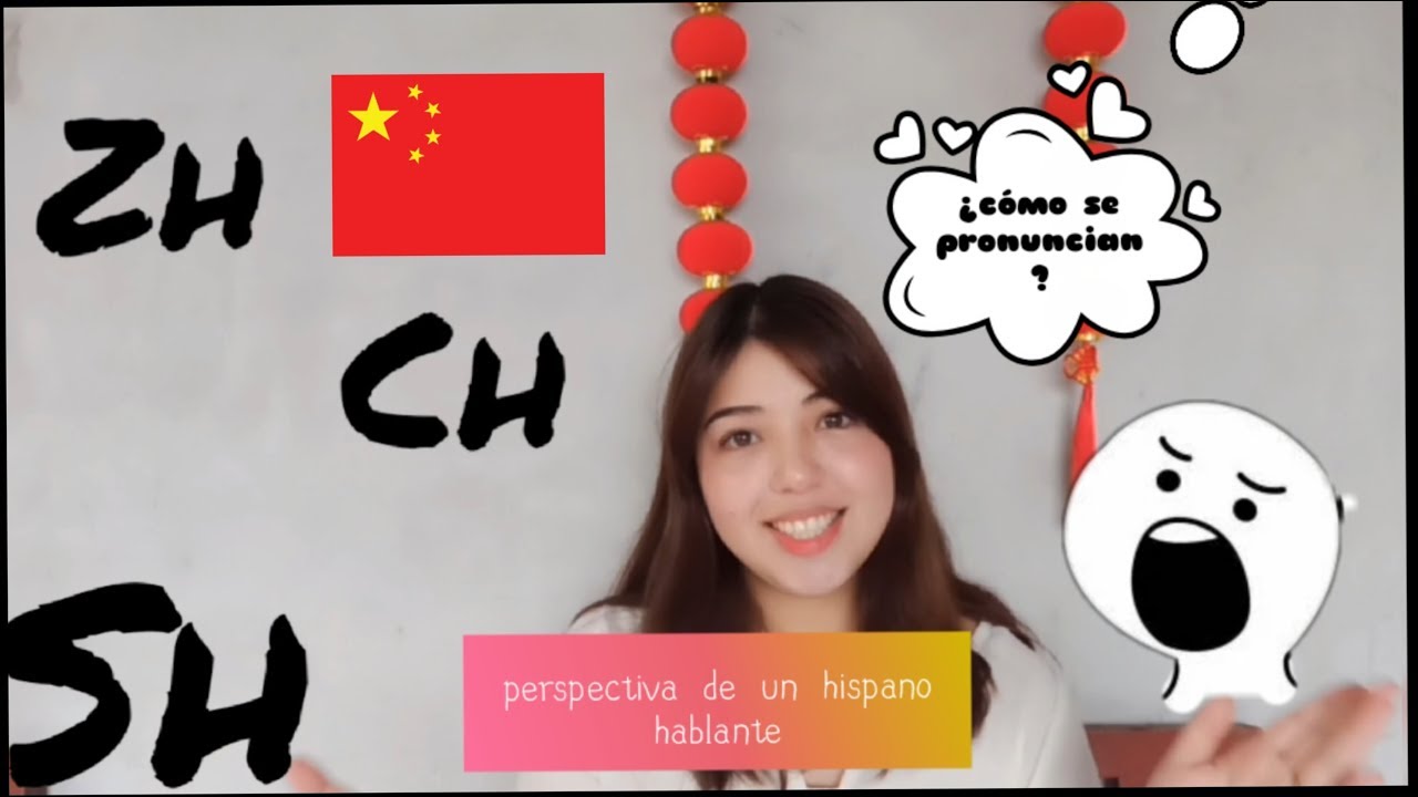 Aprende a pronunciar la zh ch y sh en chino mandarín -MI EXPERIENCIA -