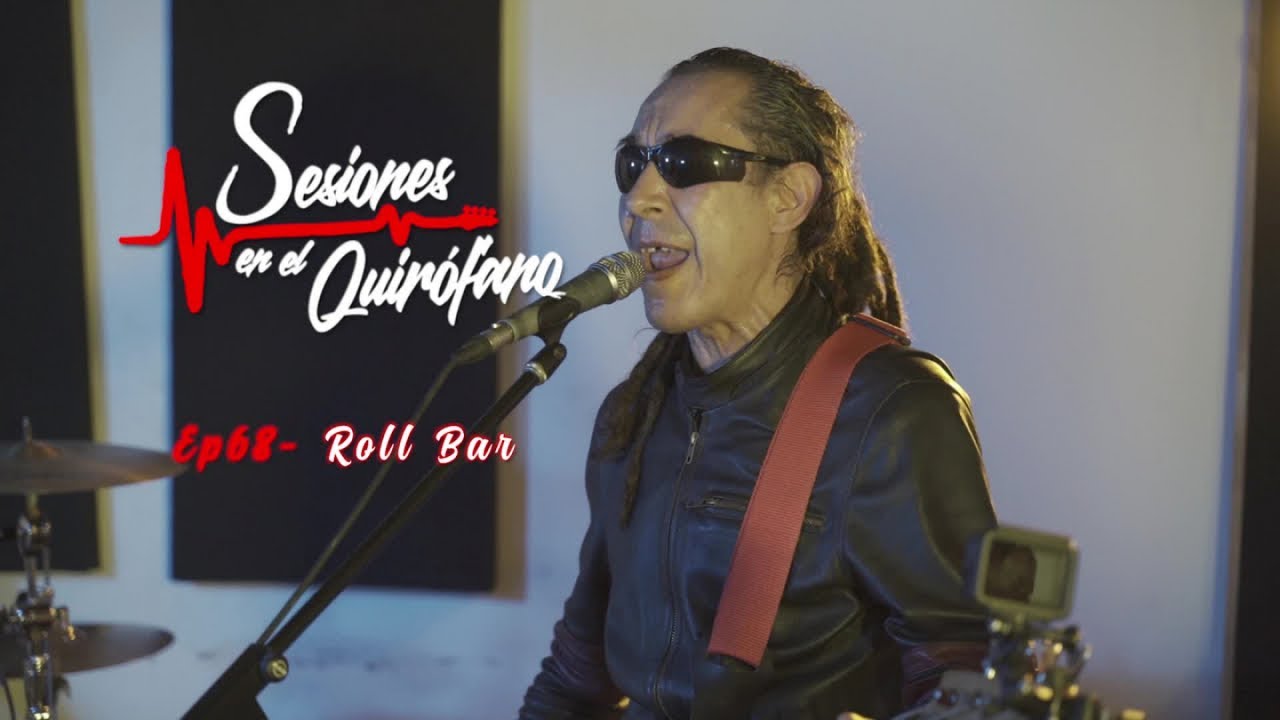 Roll Bar - Sesiones En El Quirófano