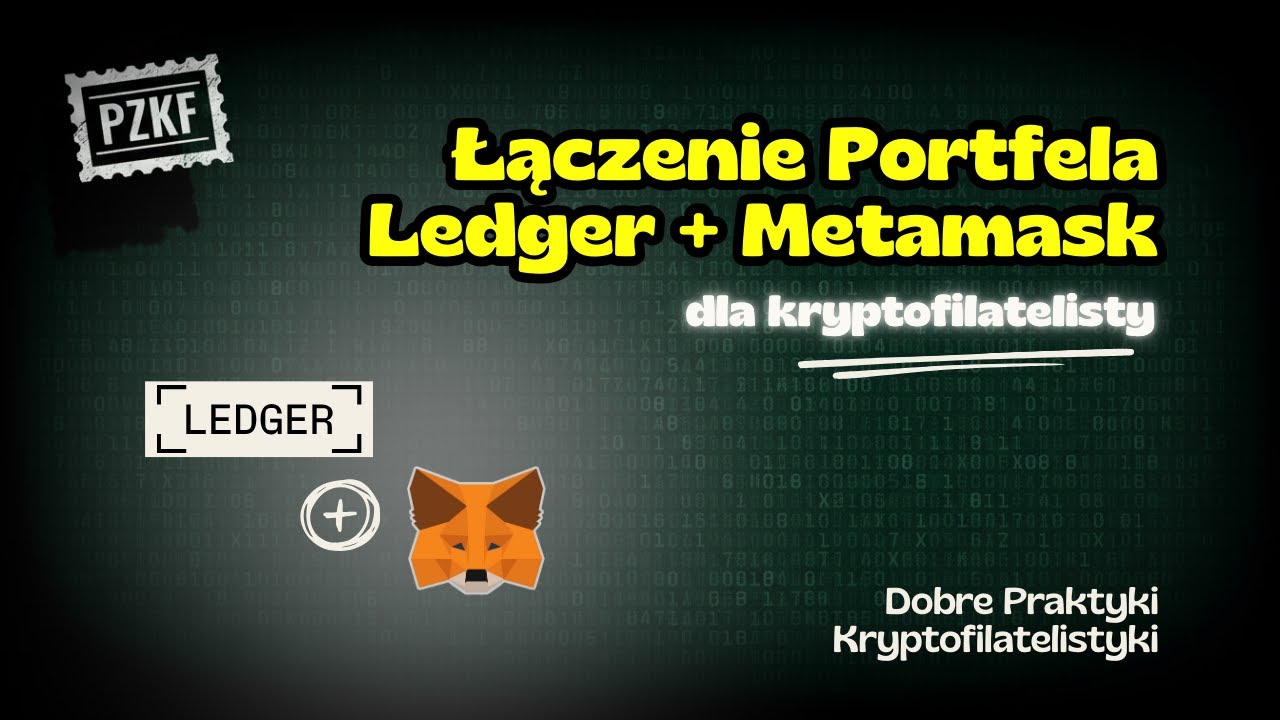 Łączenie Portfela Ledger z Metamask
