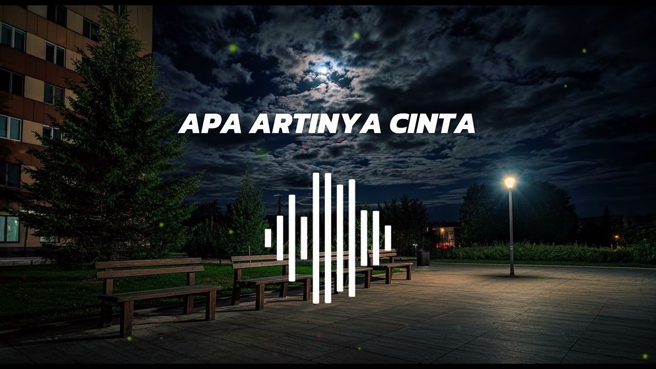 APA ARTINYA CINTA – Ari Lasso (Lirik) | Lagu Pop Indonesia Terbaik & Nostalgia 2000an
