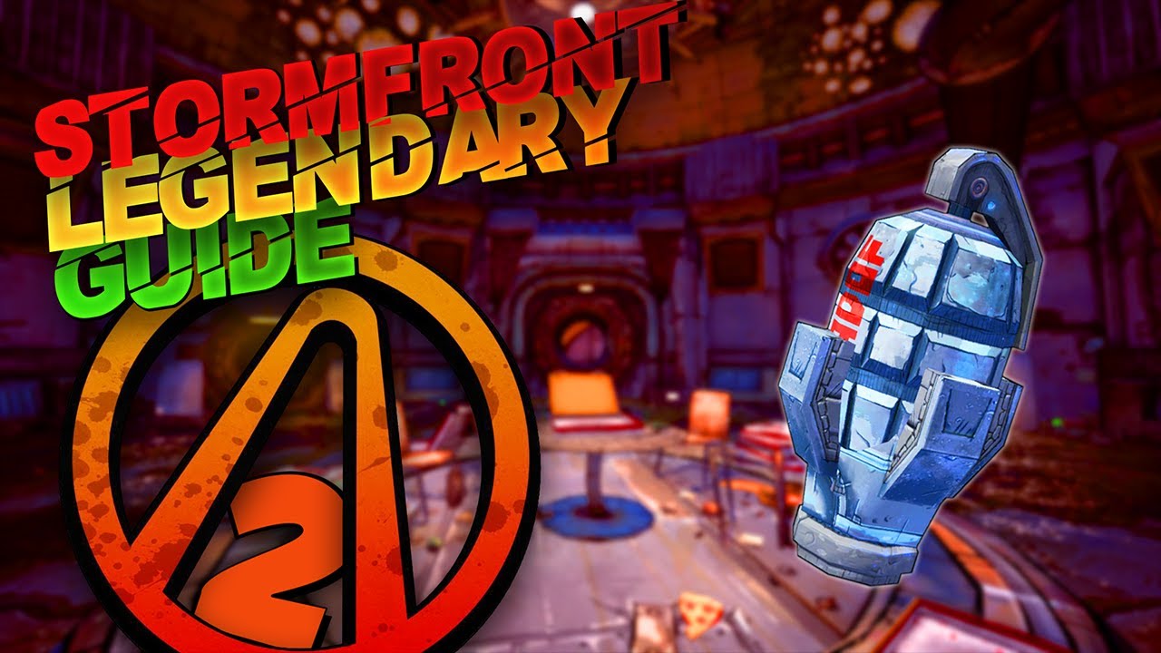 BORDERLANDS 2 THE ONLY *STORM FRONT* GUIDE YOU WILL NEED