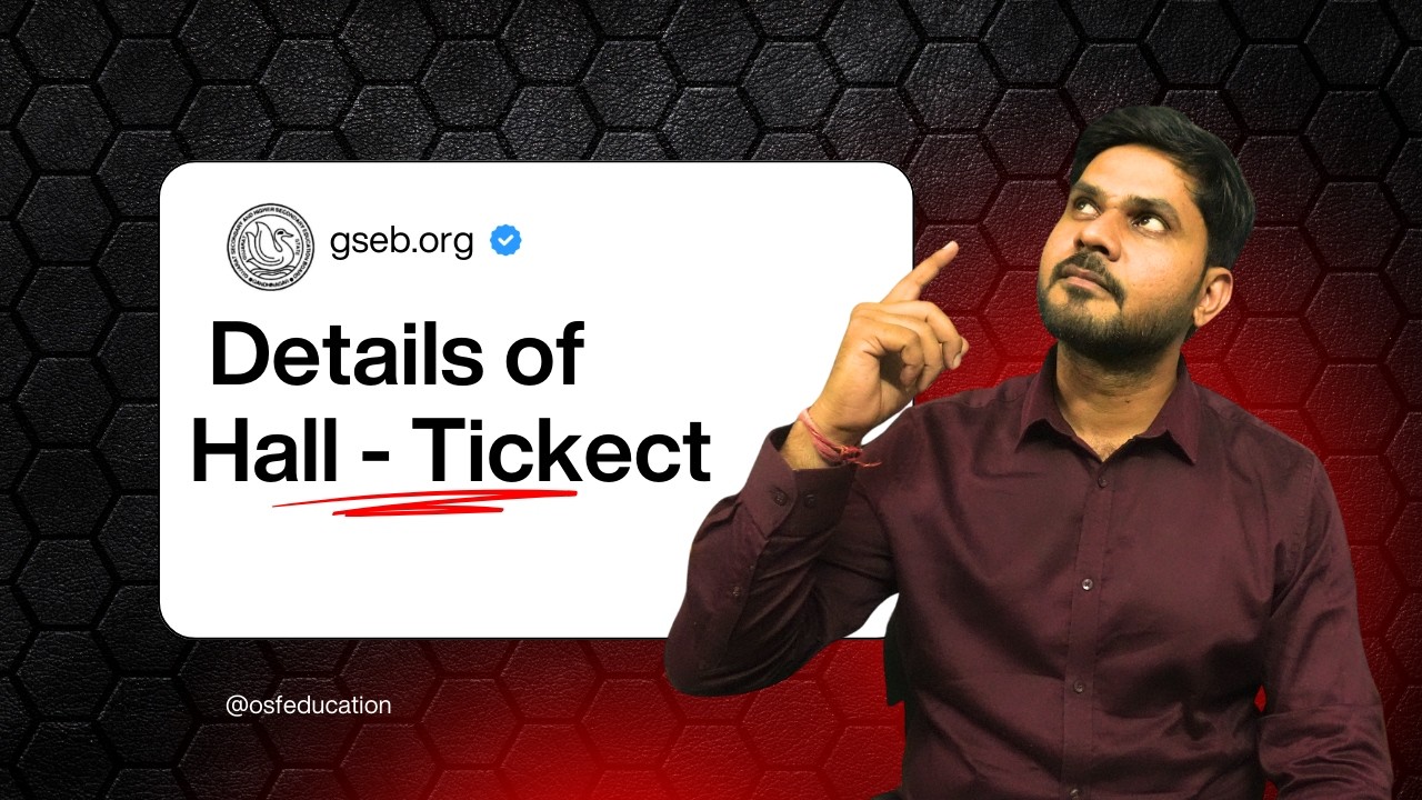 GSEB Hall Ticket 2026 – Complete Details Explained | What Every Student Must Check Carefully