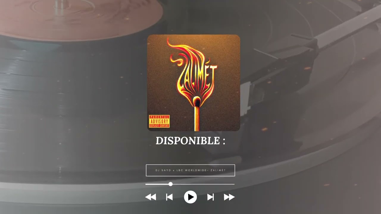 DJ Sayd x LBC WORLDWIDE - ZALIM&Egrave;T (Official Audio)