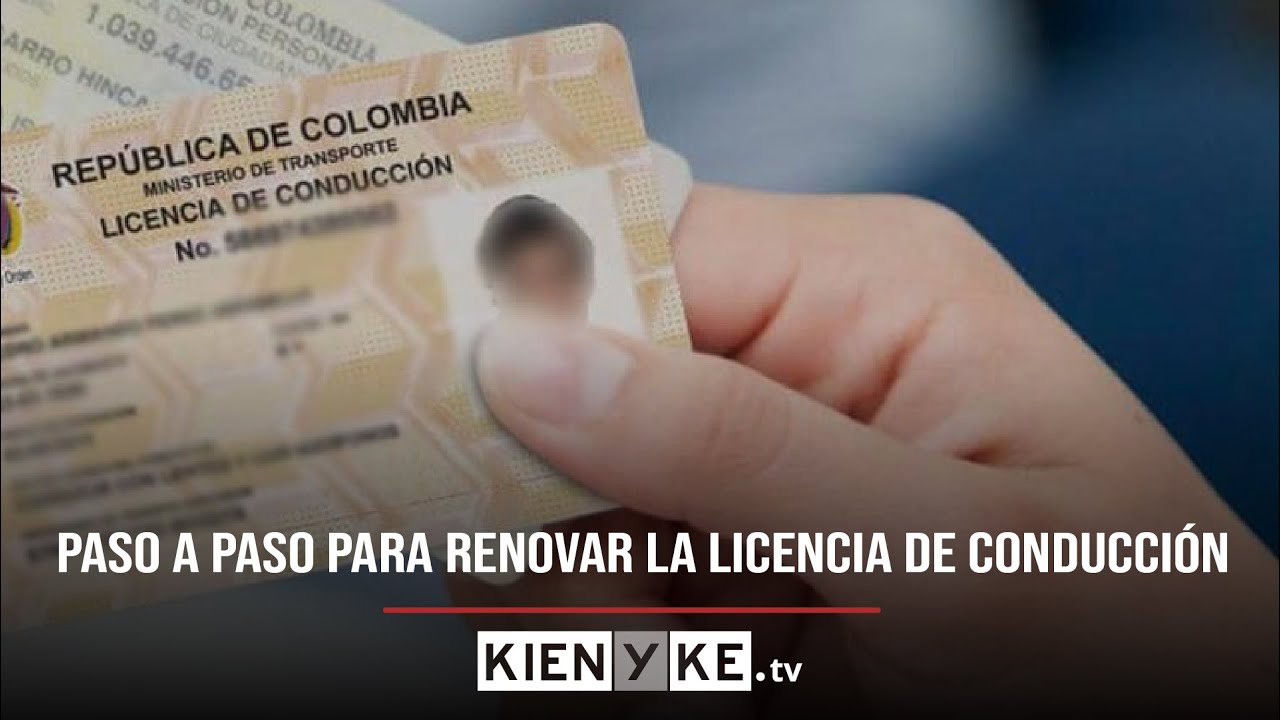 Paso a paso para renovar la licencia de conducción